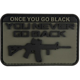 G-Force Once You Go Black You Never Go Back PVC Patch
