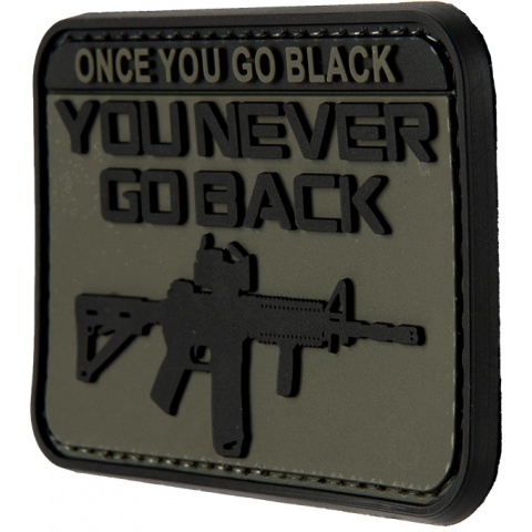 G-Force Once You Go Black You Never Go Back PVC Patch