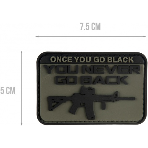 G-Force Once You Go Black You Never Go Back PVC Patch