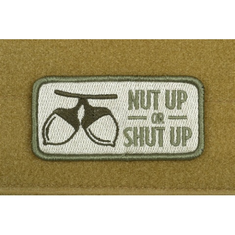 AMS Airsoft Premium Nut Up or Shut Up Patch - OD GREEN