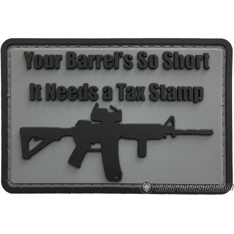 G-Force Your Barrel's So Short Morale PVC Patch - GRAY